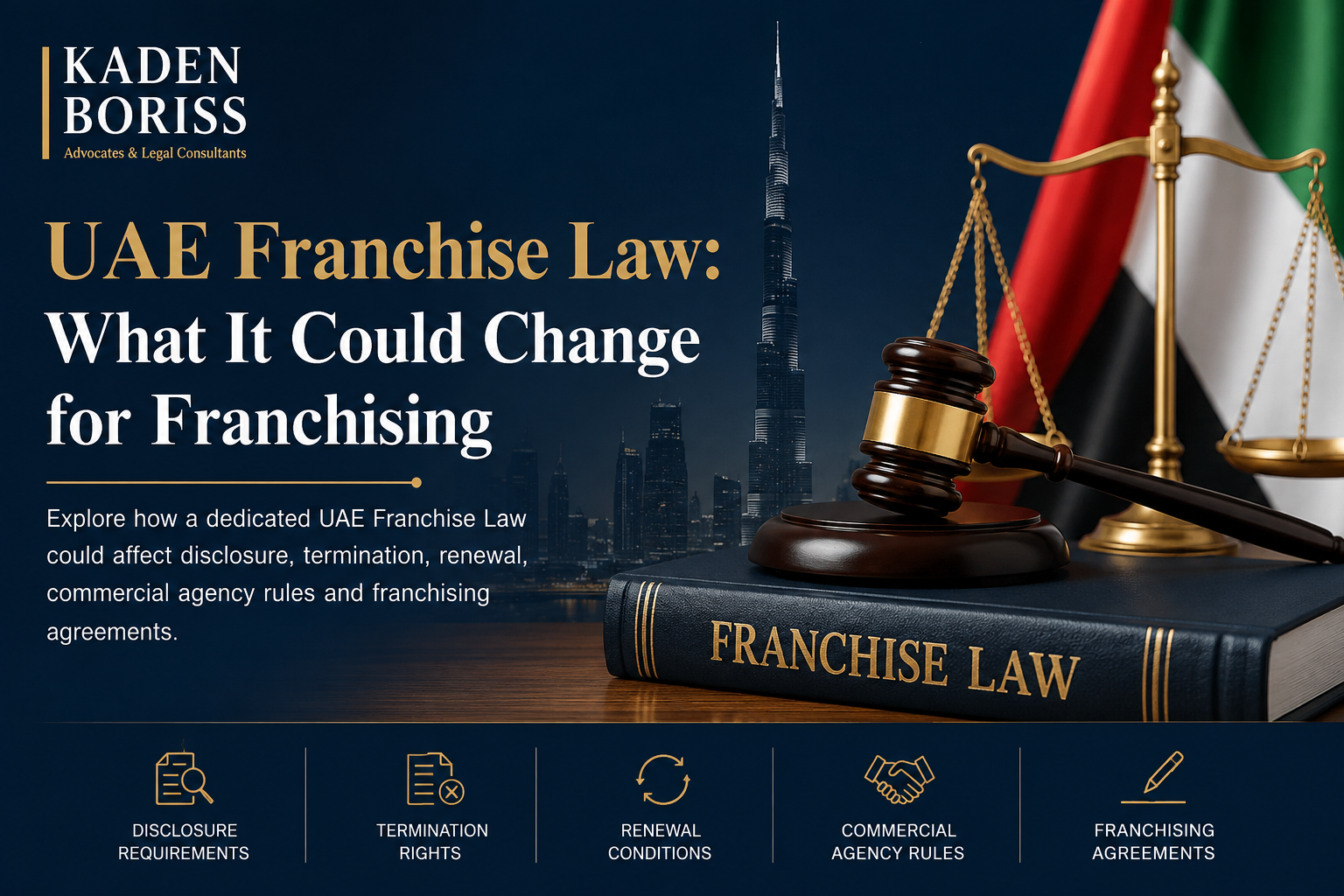UAE Franchise Law: What It Could Change for Franchising